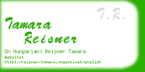 tamara reisner business card